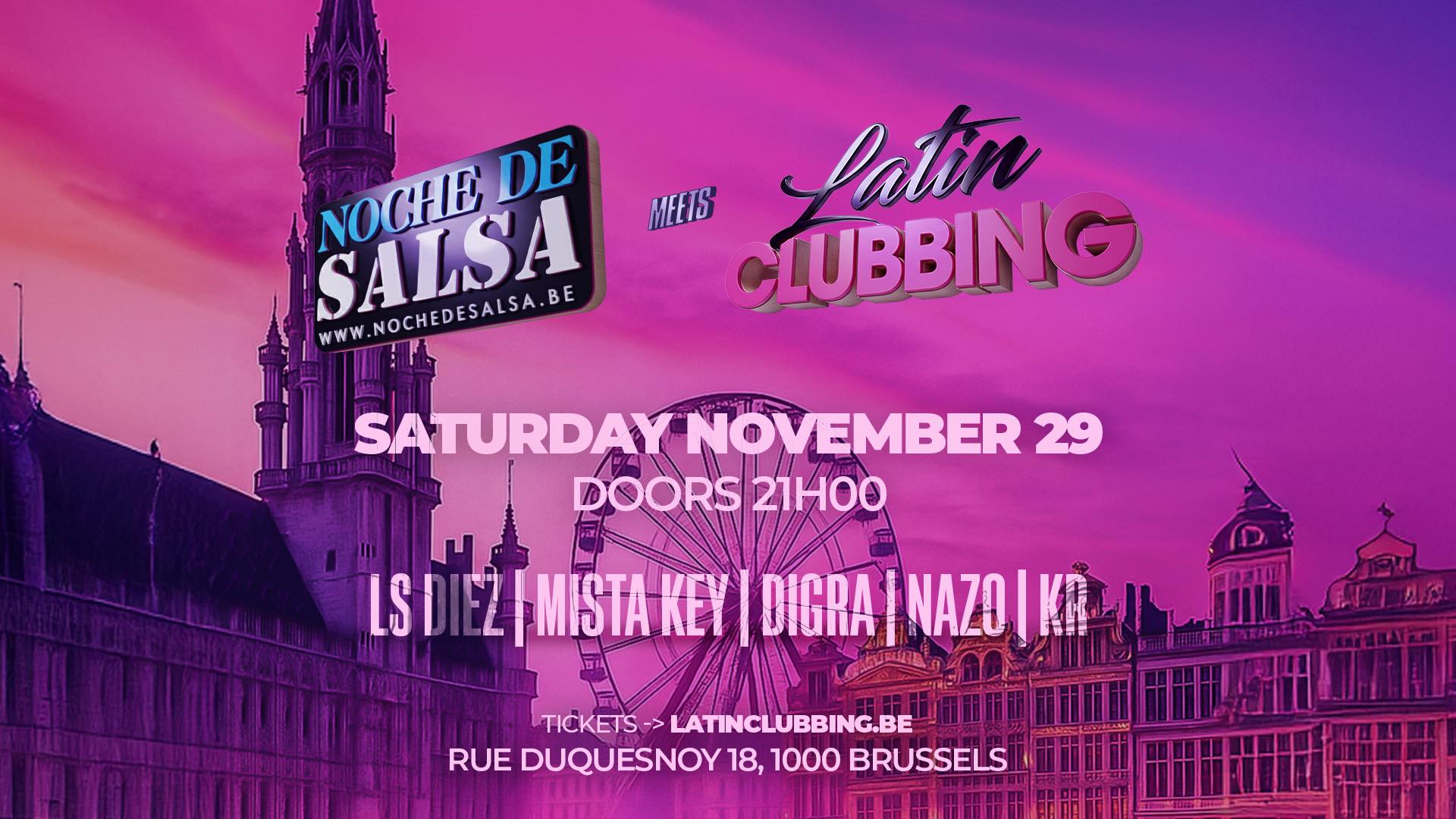SAT 29.11 • LATIN CLUBBING • Brussels