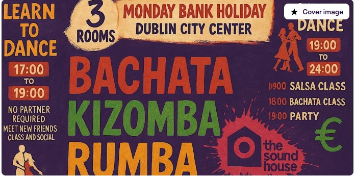 Monday Bank Holiday- Bachata & Salsa & Kizomba & Social in Sound House