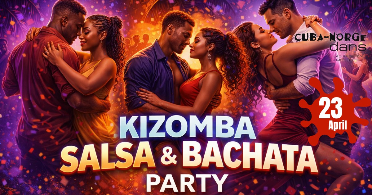 KIZOMBA, SALSA & BACHATA PARTY 🕺💃Torsdag 23. April💃🕺