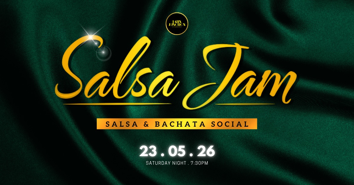 Salsa Y Bachata Jam: 23 MAY