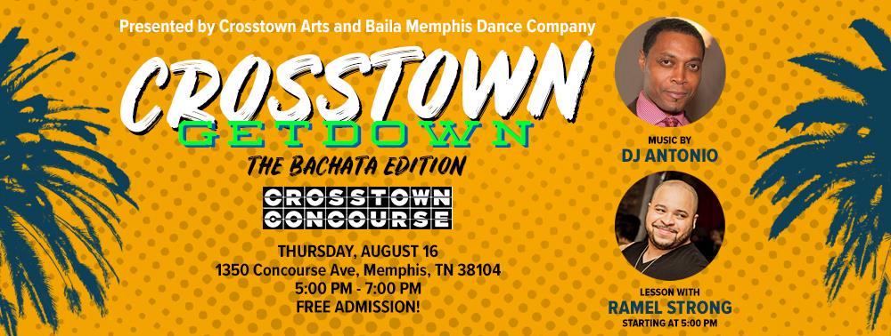 Crosstown Getdown: Bachata!