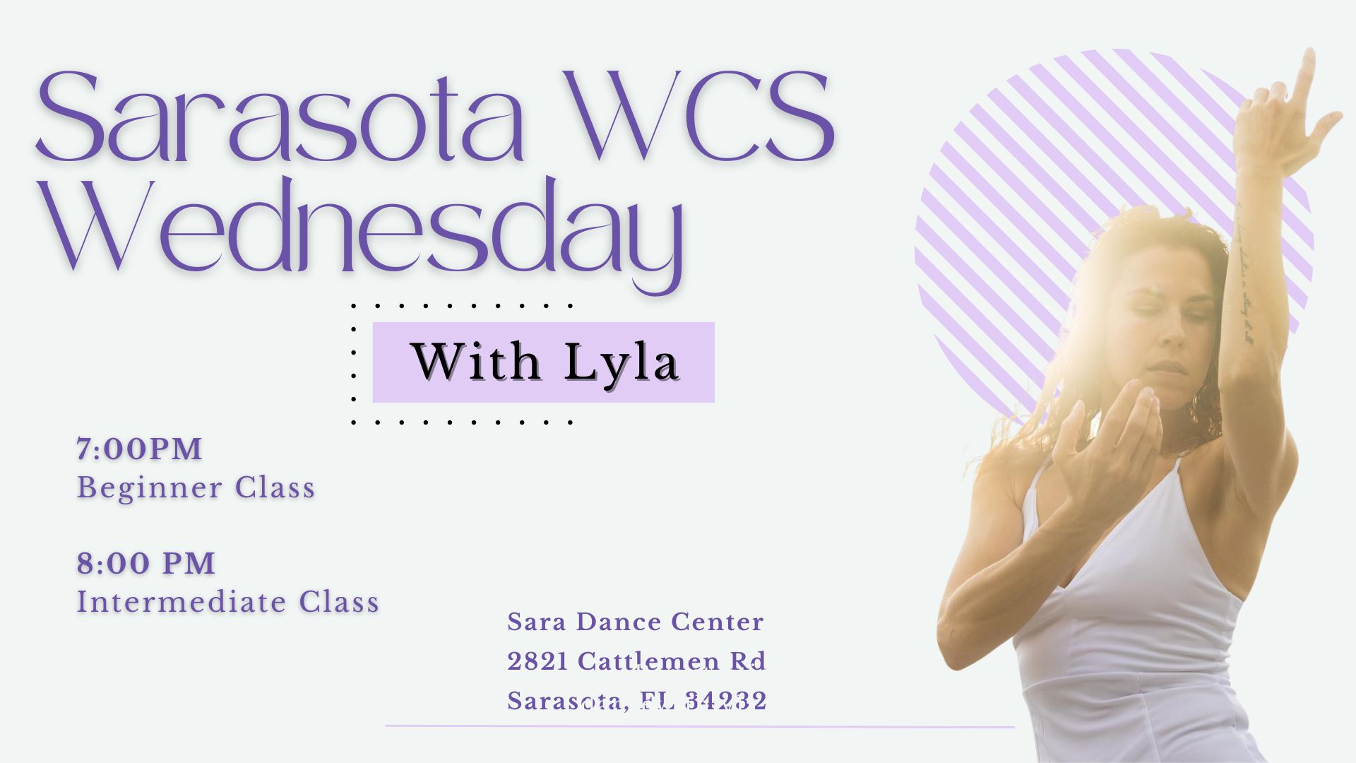 Sarasota WCS Wednesday w Lyla