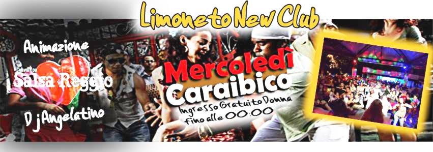 Mercoledi Caraibico*Limoneto new club con SalsaReggio
