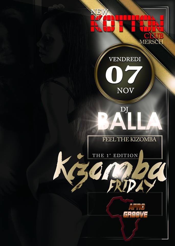 ☆☆☆ KIZOMBA FRIDAY By DJ BALLA☆☆☆