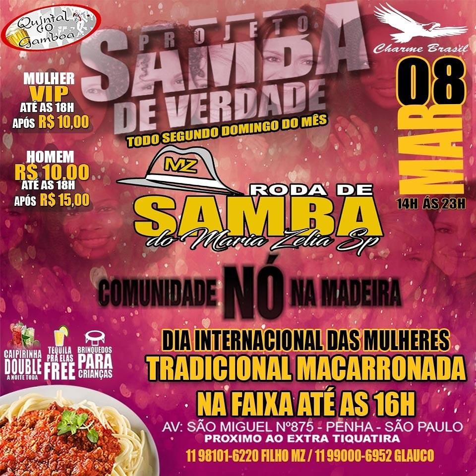 Março 2ª Edição Samba de Verdade Macarronada na Faixa Mulher Vip