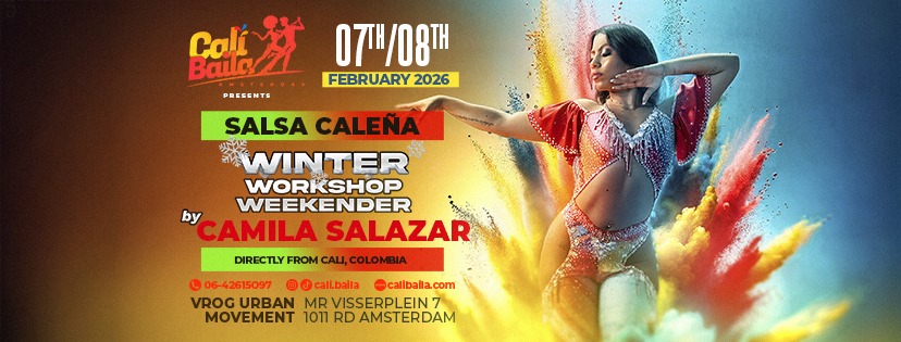 CALI BAILA present Winter Weekender Salsa Caleña by Maria Camila Salazar