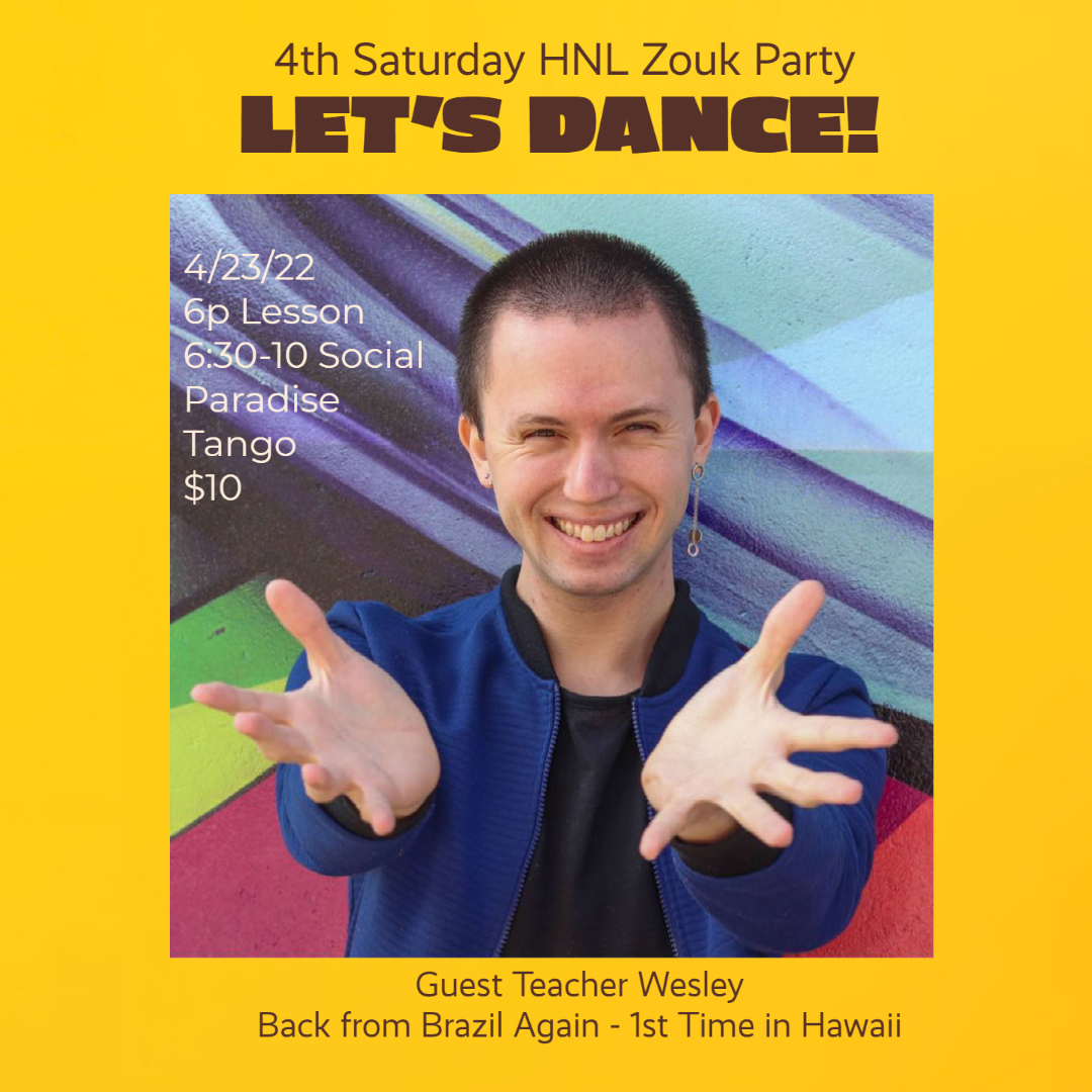 Honolulu Zouk Fourth Saturday Party
