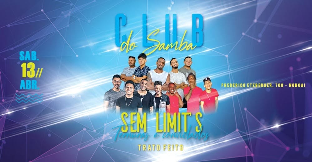 13.04 Club Do Samba Sem Limit's, Ternuras e Convidados