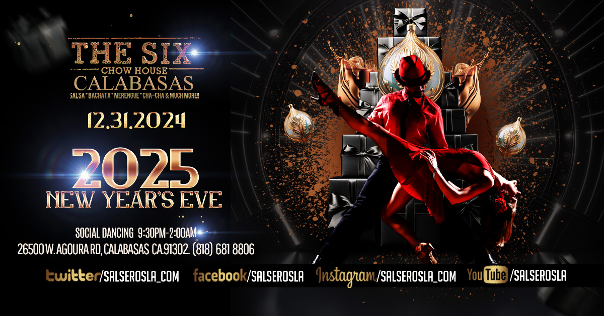 New Year's Eve Salsa and Bachata at The Six Calabasas