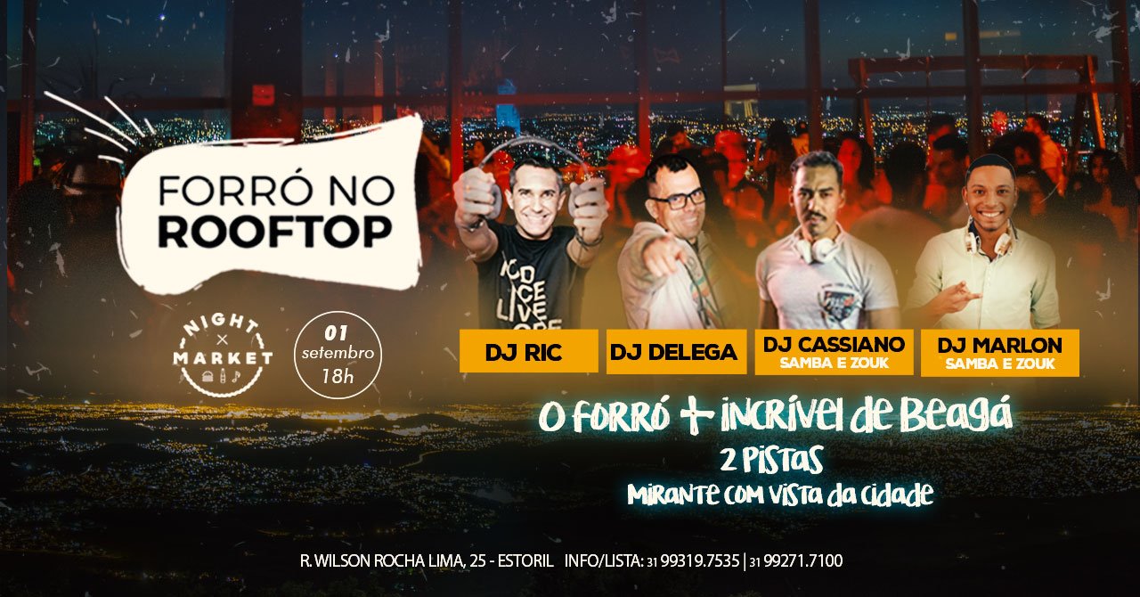 Domingo ✤ Forró No Rooftop ✤ Night Market