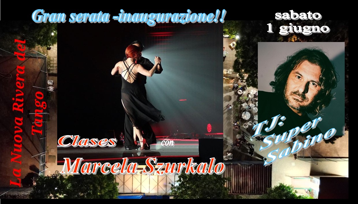 Inaugurazione La Nuova Rivera del tango!!!