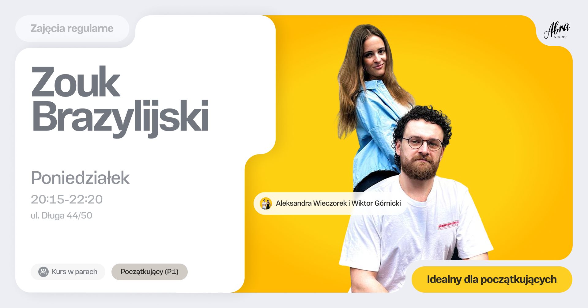 Zouk Brazylijski dla początkujących (P1) z Aleksandrą & Wiktorem