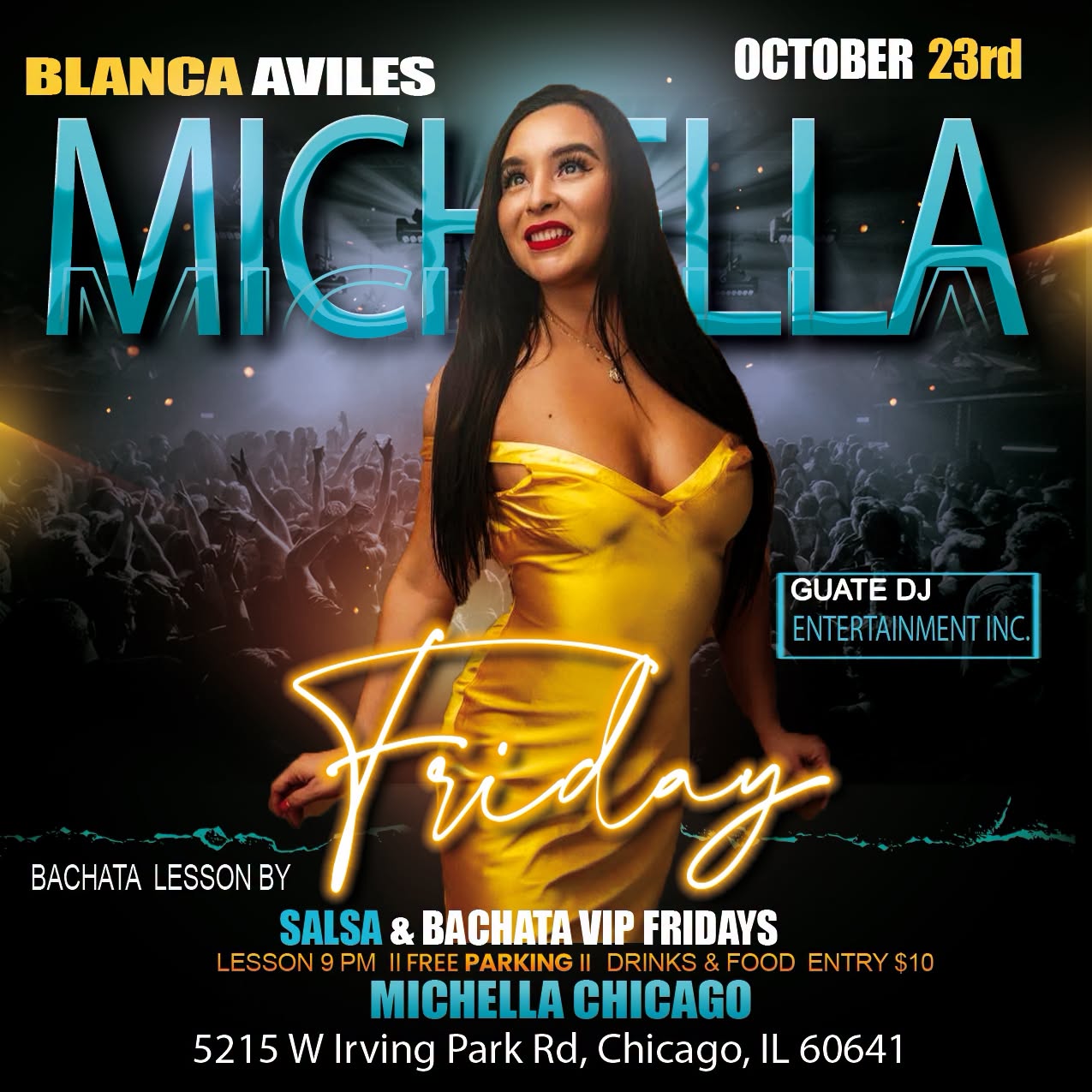 Michella Chic@go Salsa & Bachata VIP Fridays
