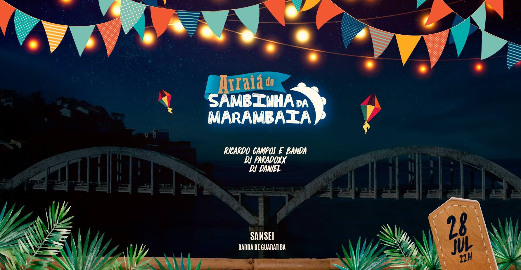HOJE - Arraiá do Sambinha @Sansei (LISTA)