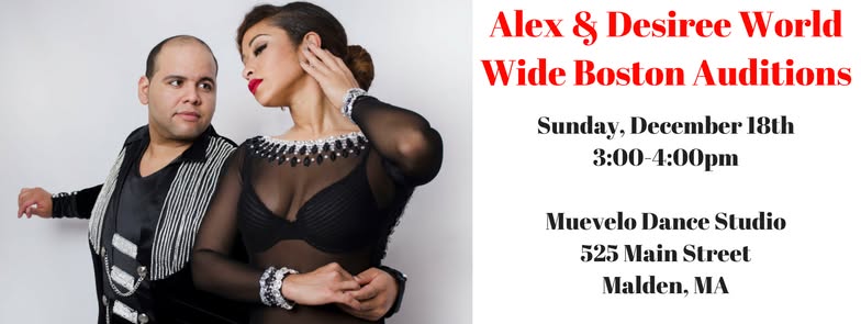 Alex & Desiree World Wide Boston Team Auditions