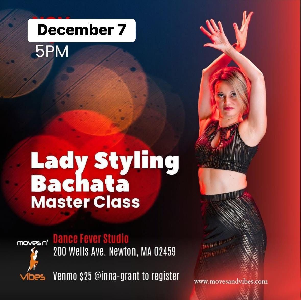 Lady Styling Bachata Master Class
