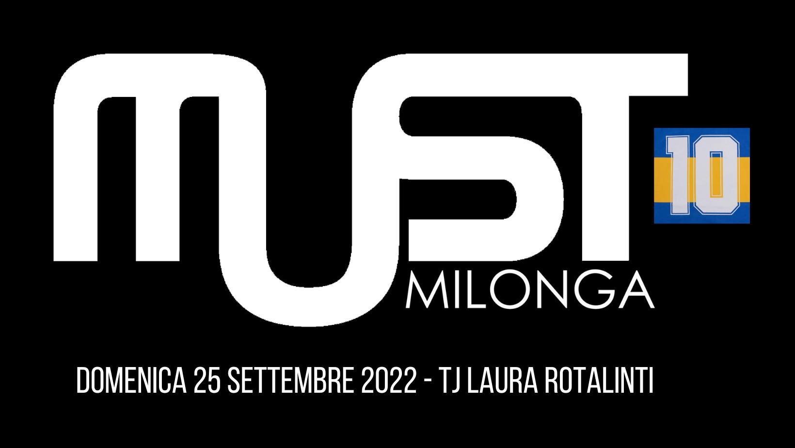 MUST Milonga - Domenica 25 Settembre 2022