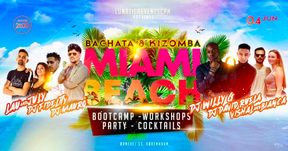 BACHATA & KIZOMBA *MIAMI BEACH*