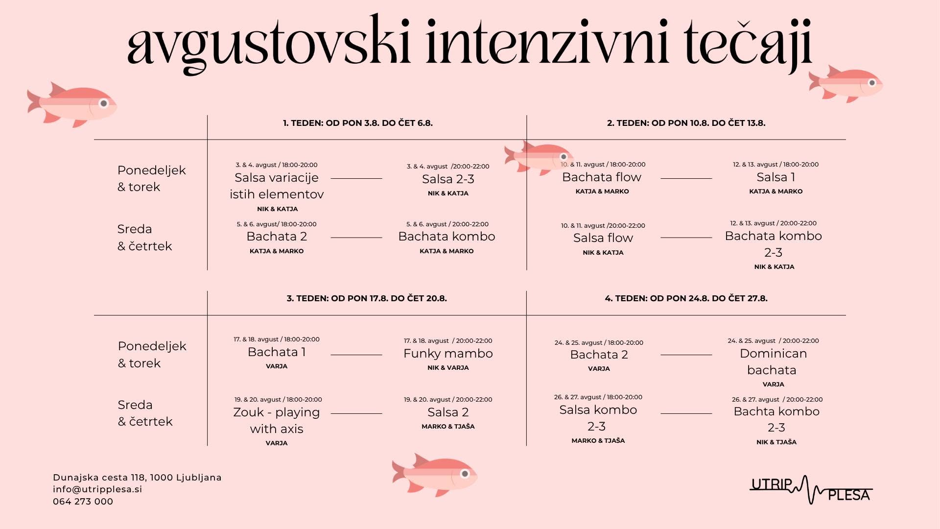 🐠AVGUSTOVSKI INTENZIVNI TEČAJI🐟 - salsa, mambo, bachata, zouk😘🥰