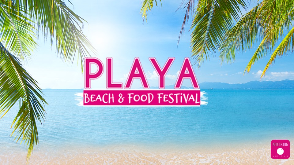 Playa - Latin Beach & Food Festival Open Air