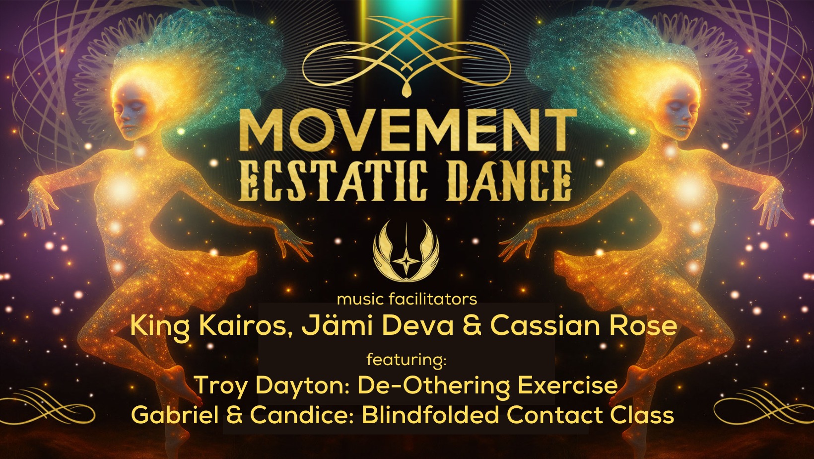 MOVEMENT Ecstatic Dance King Kairos, Jämi Deva & Cassian Rose