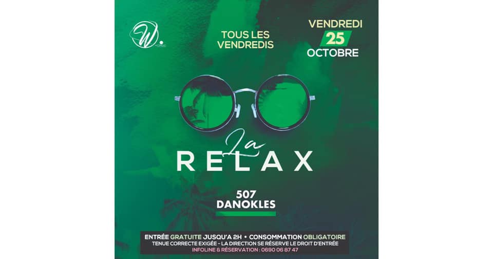 La « RELAX » vendredi 25 octobre mix by 507 DANOKLES