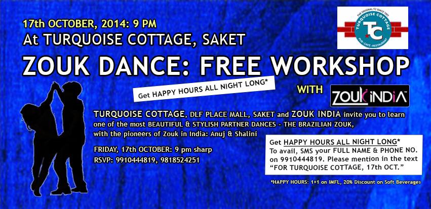 FREE ZOUK DANCE WORKSHOP: At TURQUOISE COTTAGE, Saket