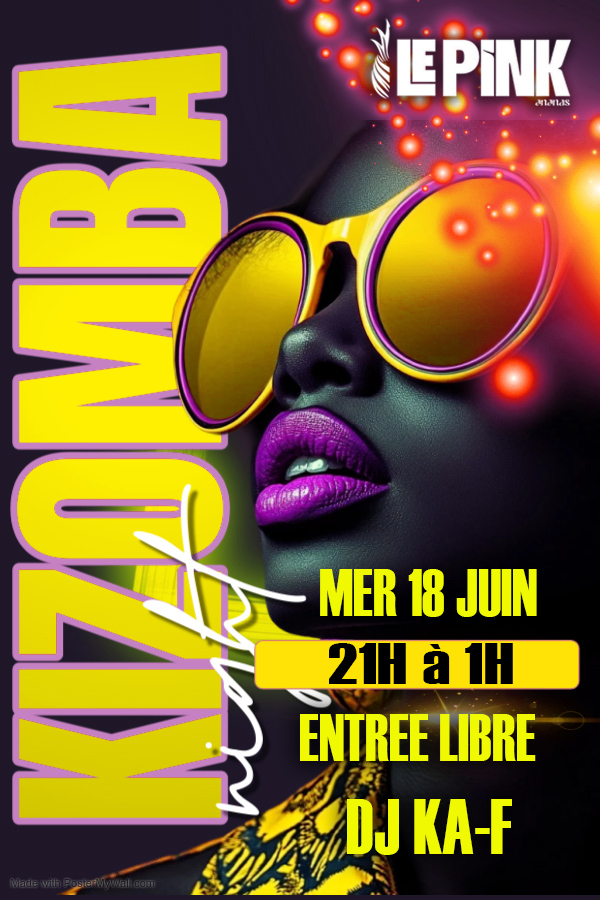 ⭐️Kizomba au Pinkananas⭐️MERCREDI 20 AOUT DJ KA-F DE 21H à 1H