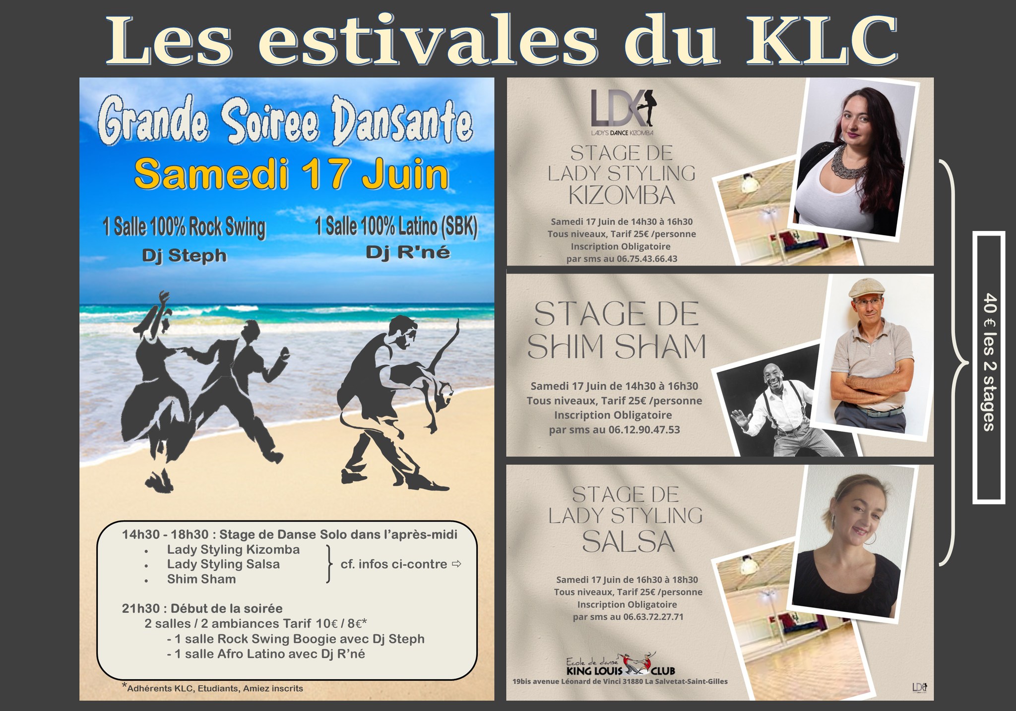 Estivales du KLC : soirée 2 Ambiances, 2 Dj's, stages "solo", Démos, ...