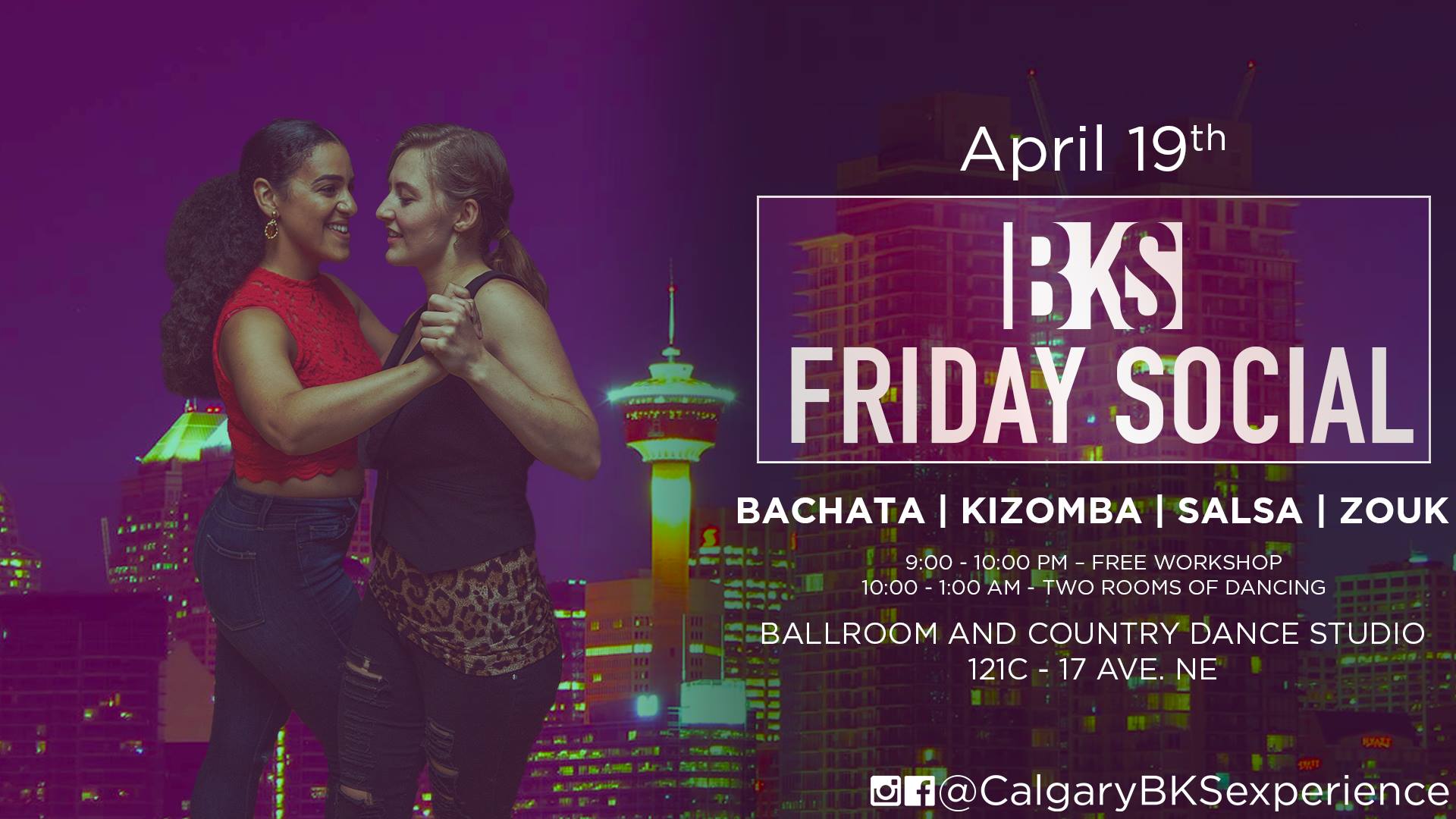 BKS (Bachata Kizomba Salsa) Friday Social!