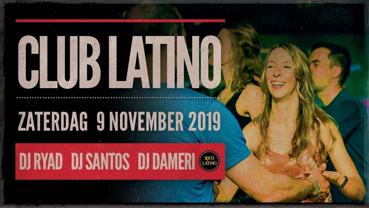 Club Latino ~ Mét dansshow, workshop, 2 zalen, 3 dj's and more!