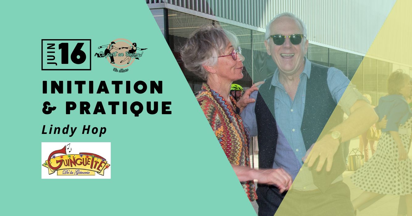 Initiation Lindy Hop et Danse Swing à la Guinguette de la Gèmerie