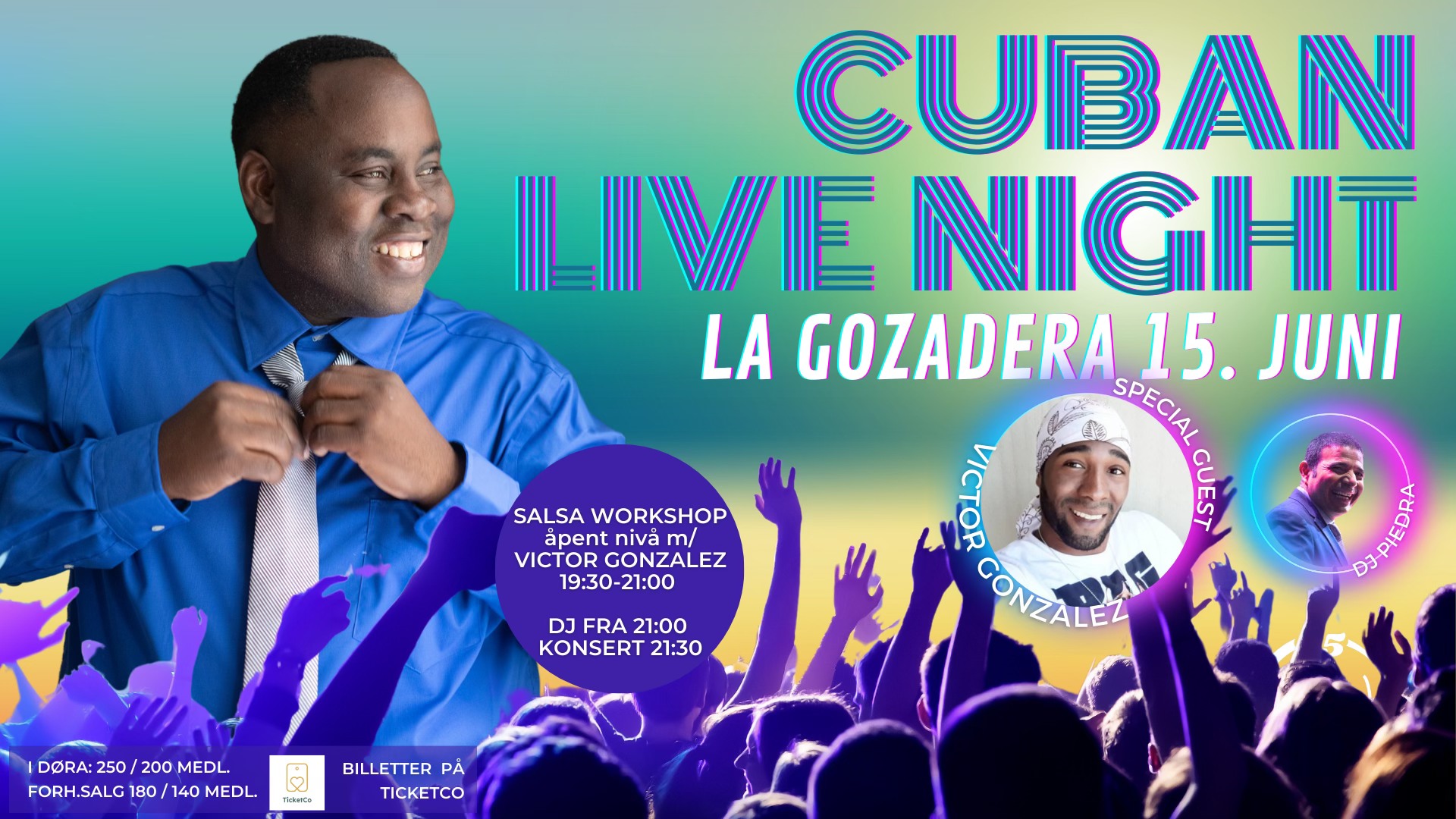 Cuban Live Night 15.6 - La Gozadera Skatten Oslo