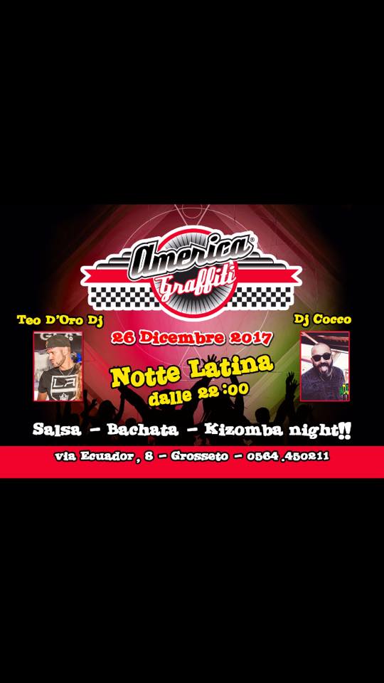 26 Dicembre - America Graffiti - Grosseto
