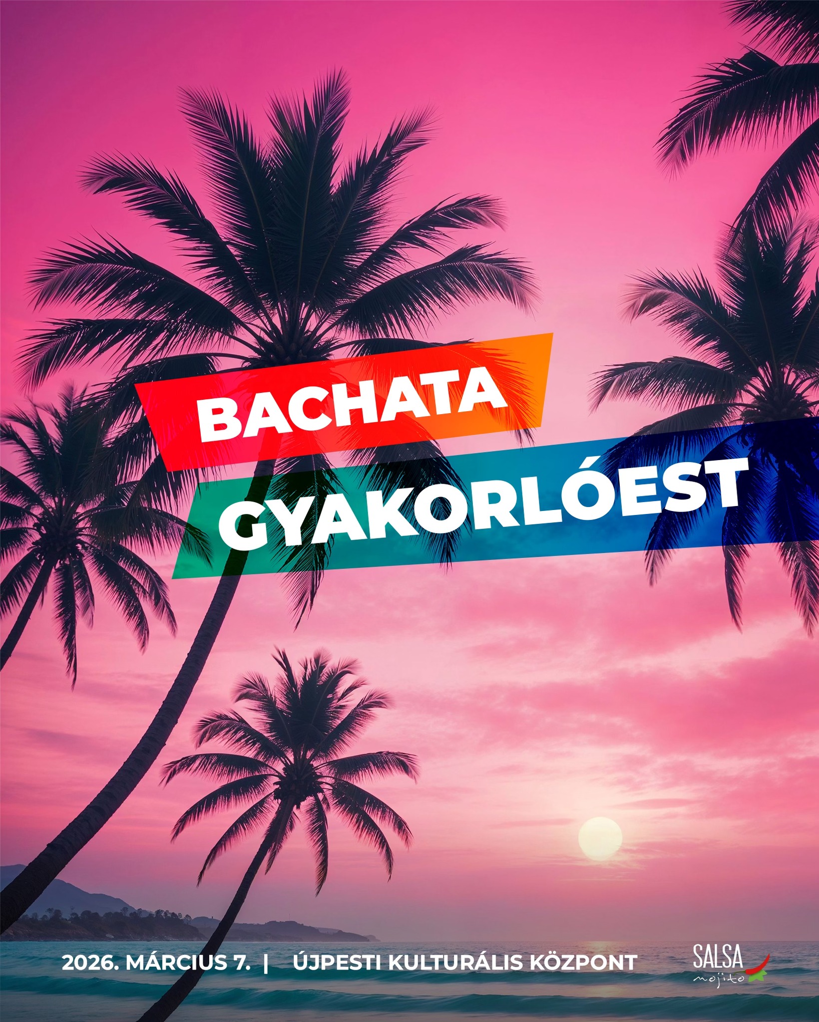 Bachata Gyakorlóest