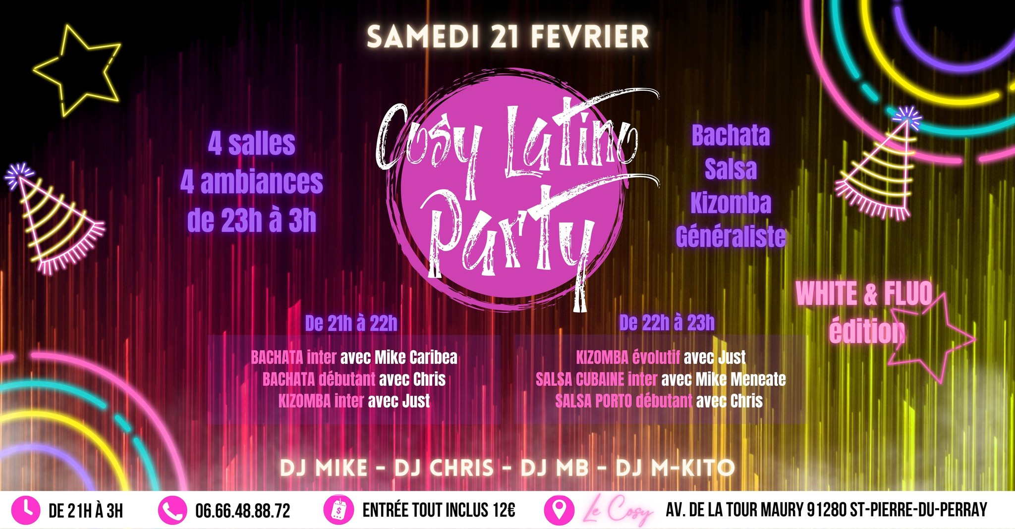 Cosy Latino Fluo Party - 21 Février 2026