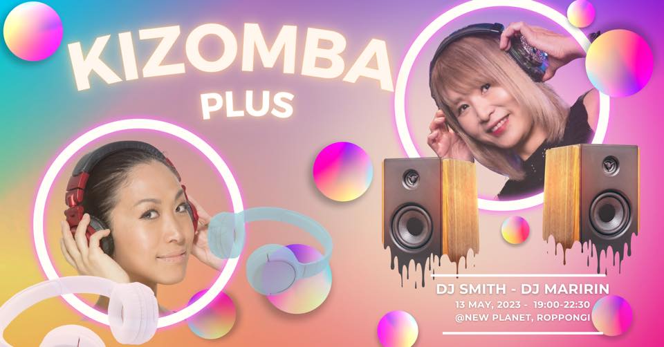 KIZOMBA PLUS Special Collab DJ SMITH X DJ MARIRIN