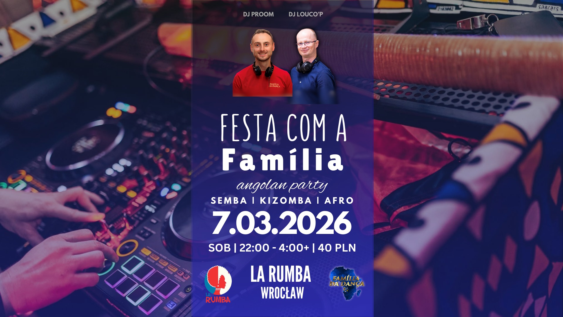 Festa com a Familia #2 Imprezka z Familią Familia da Danca