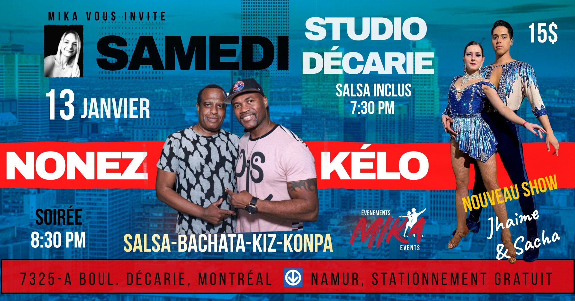 SAMEDI 13 janvier DJ KÉLO & DJ NONEZ, Studio Décarie, 7:30pm cours SALSA