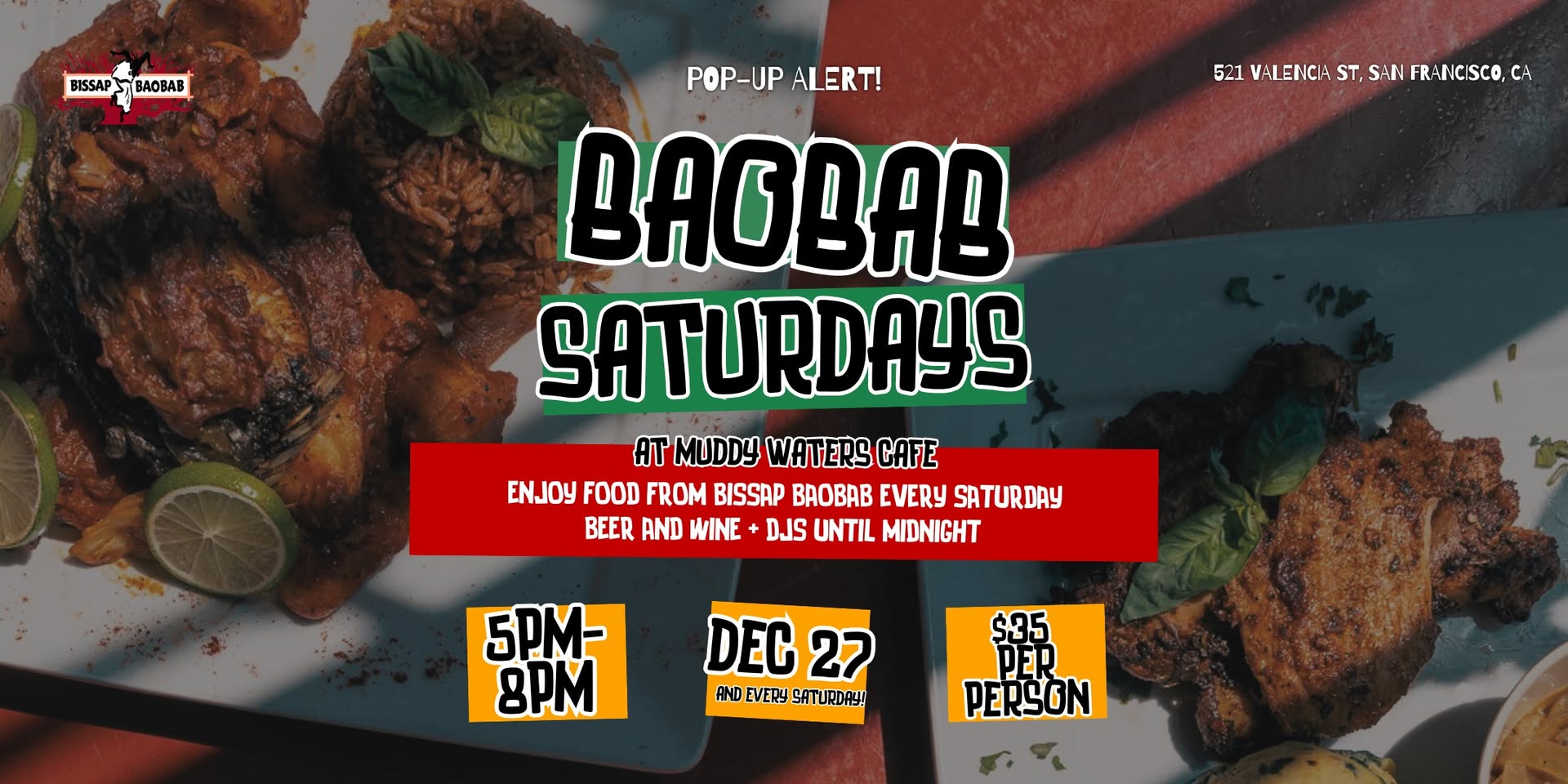 Baobab Saturday Pop-ups at Muddy Waters