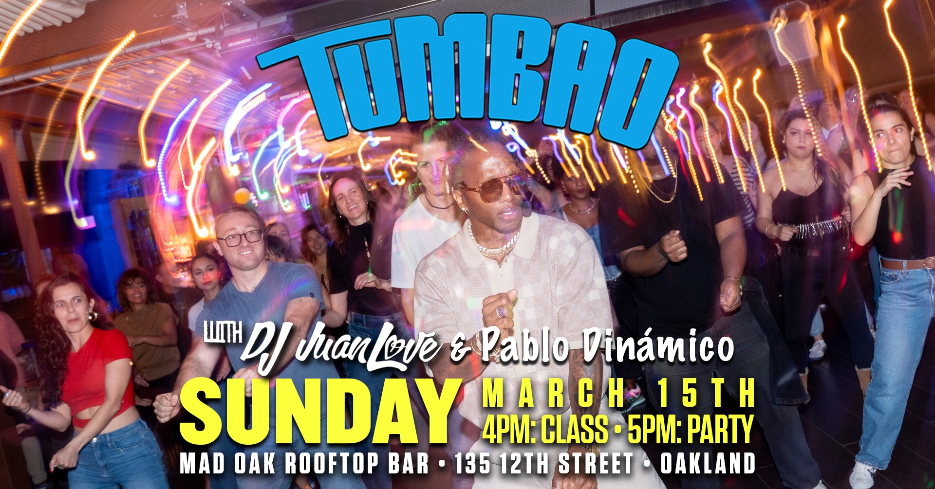 TUMBAO with DJ JuanLove & Pablo Dinámico at Mad Oak RoofTop Bar