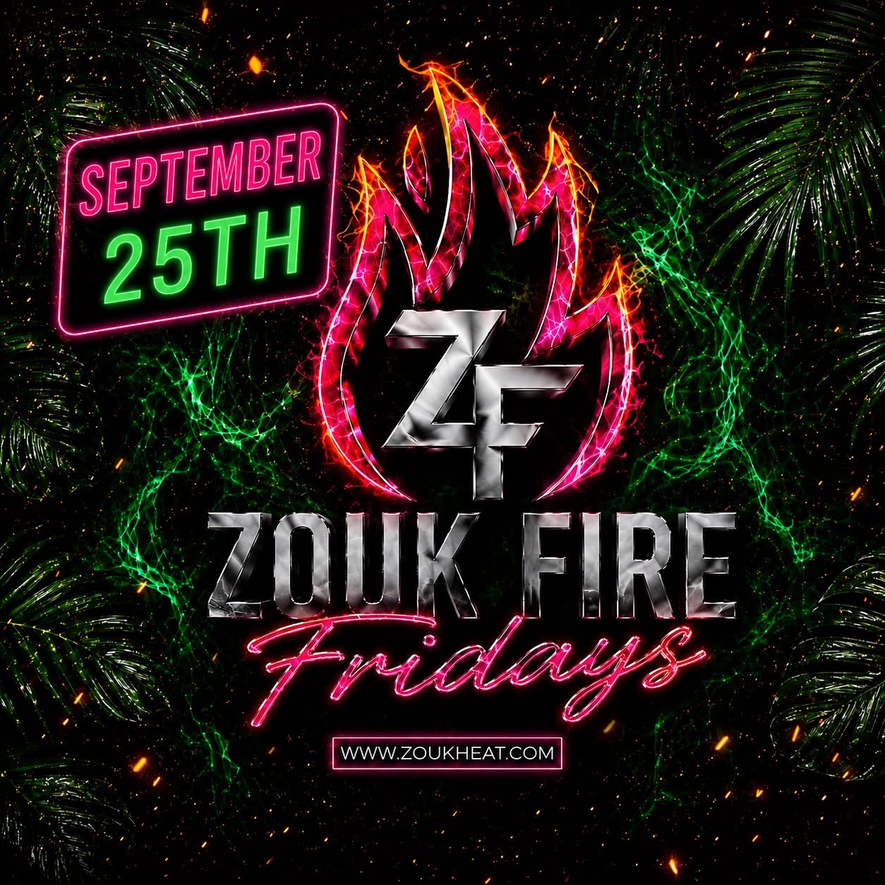 ZOUK FIRE FRIDAYS September 25th🔥