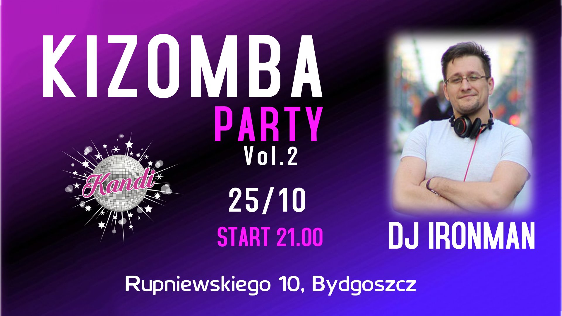 Kizomba Party w Kandi DJ Ironman 25.10