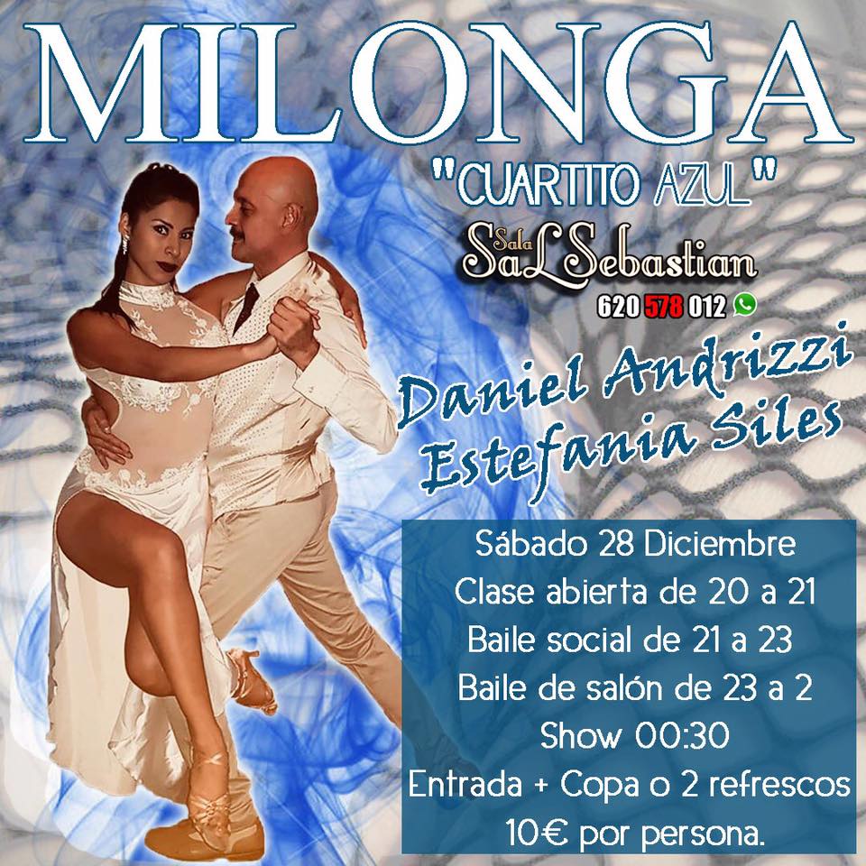 MILONGA “CUARTITO AZUL” Inauguración, ACTUACIÓN DE TANGO, Y BA