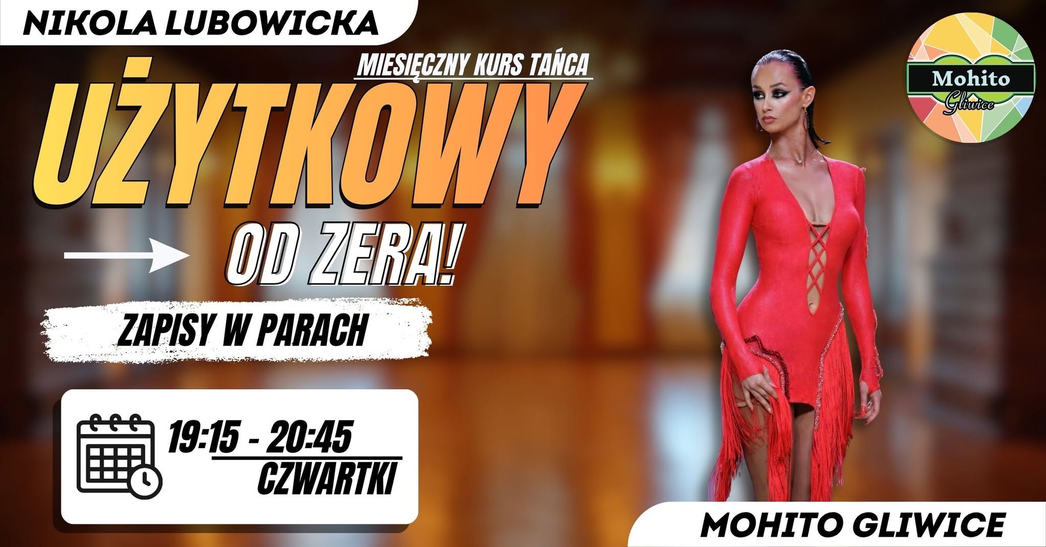 TANIEC UŻYTKOWY WAKACYJNY KURS W SZKOLE TAŃCA MOHITO GLIWICE