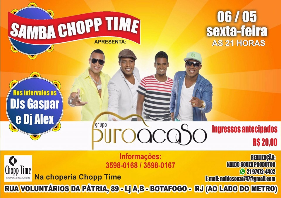 RODA DE SAMBA ♥GRUPO PURO ACASO♥DJ GASPAR ♥DJ ALEX ♥CHOPP TIME
