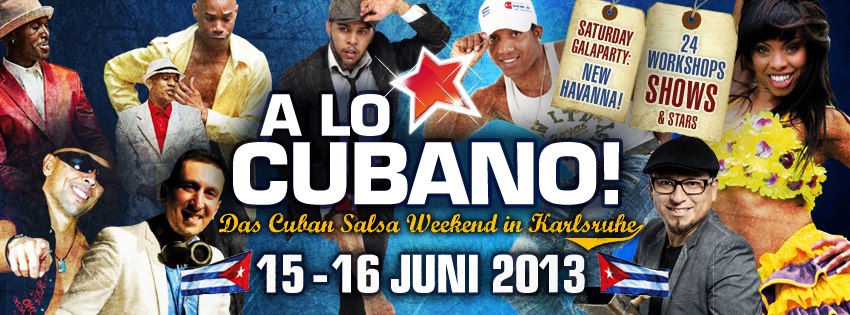 A LO CUBANO! DAS CUBAN SALSA WEEKEND IN KARLSRUHE!
