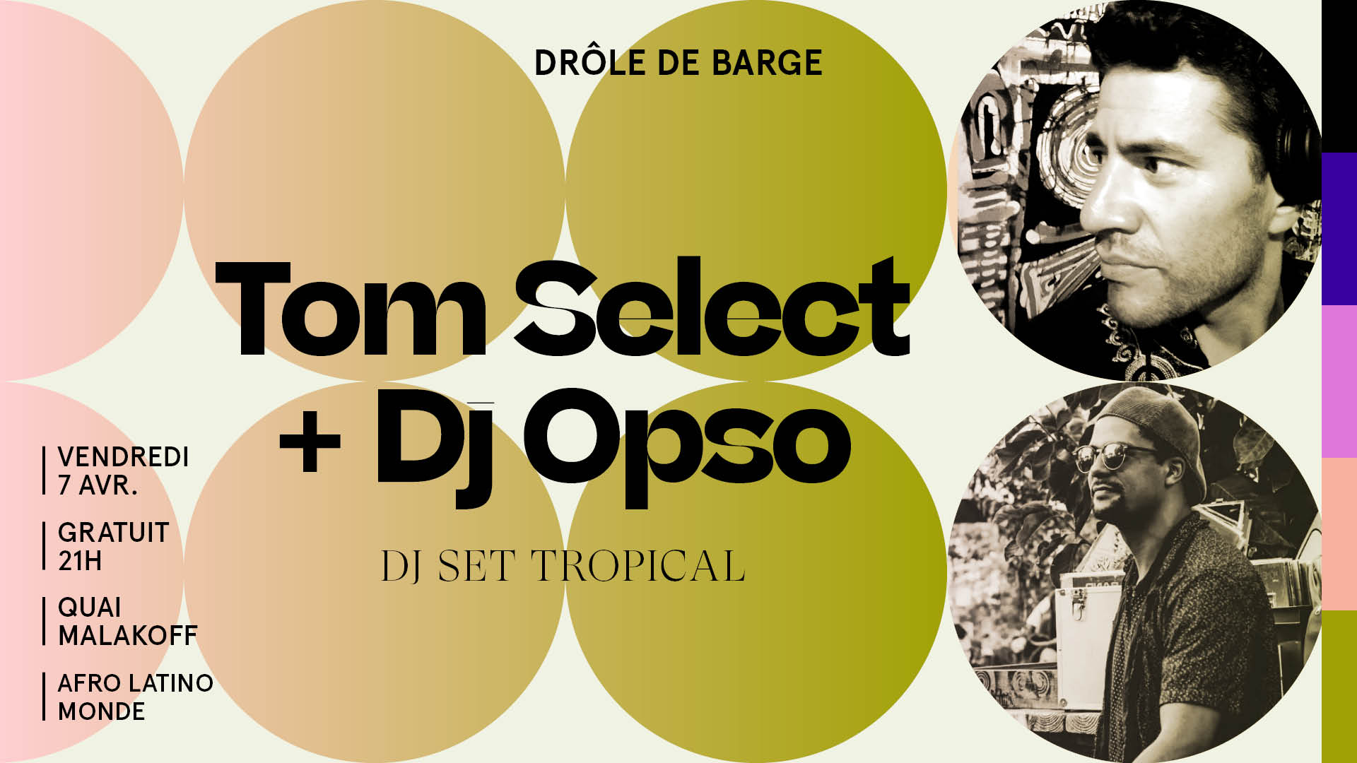 TOM SELECT + DJ OPSO @DrôledeBarge