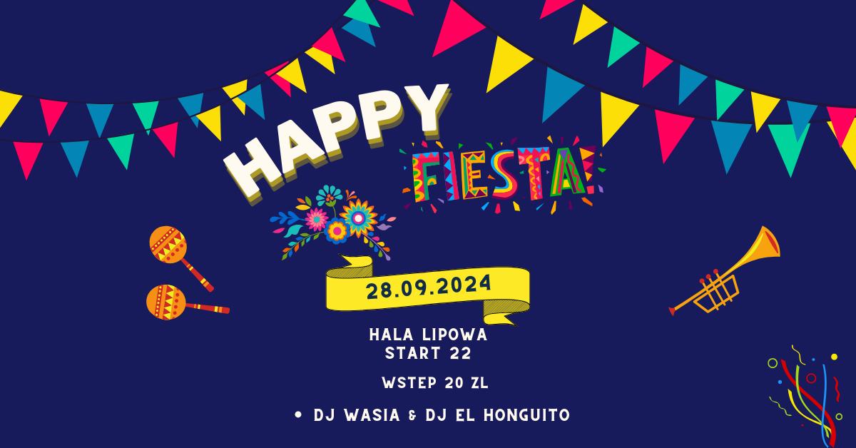 HAPPY FIESTA 🥳 DJ WASIA & DJ HONGUITO