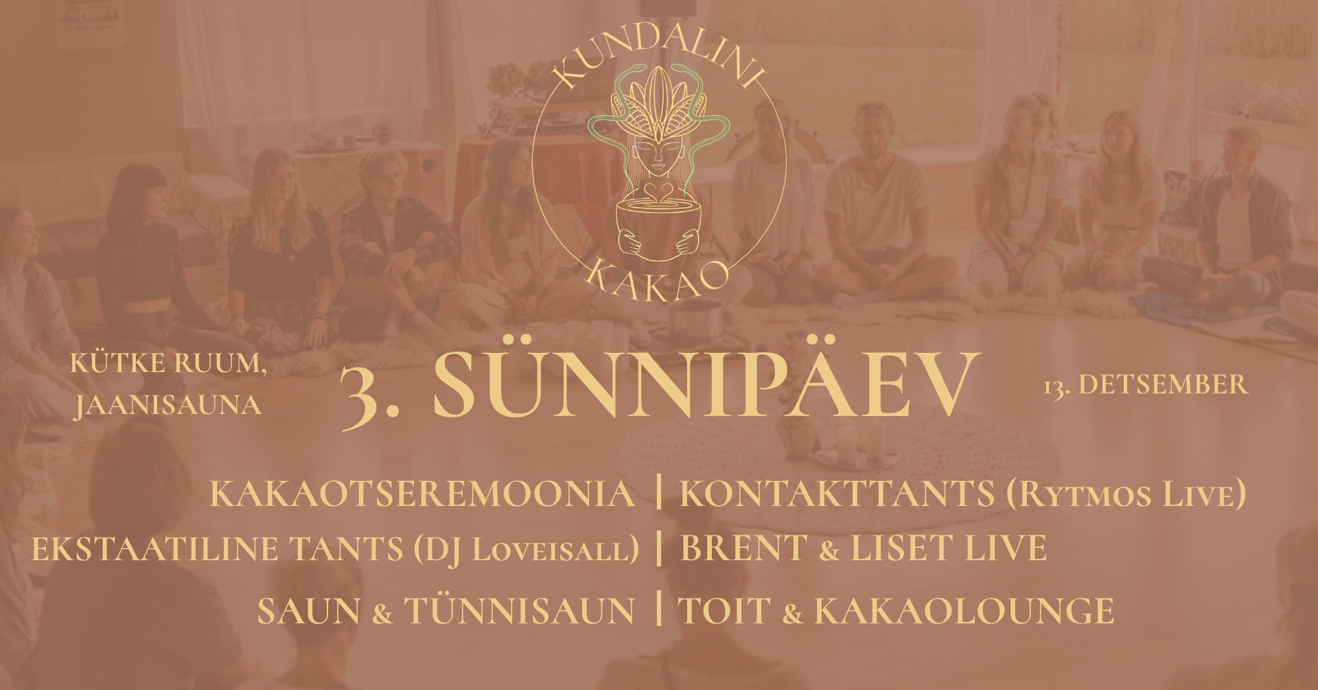 🐍 KUNDALINI KAKAO 3 🔥 Rütmos LIVE looper set, Brent & Liset LIVE, ekstaas 🌕